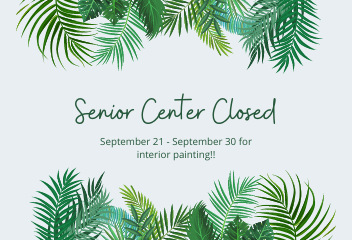 Copy of Senior Center Closed